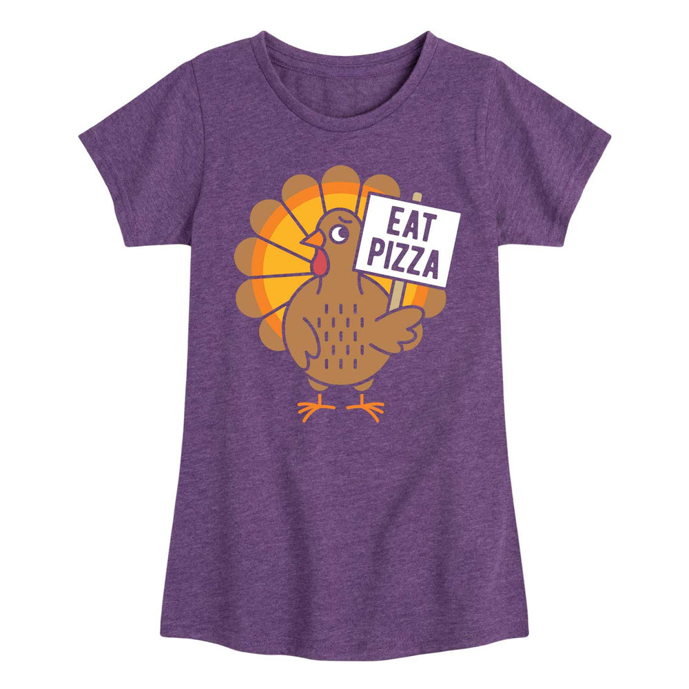 Eat Pizza Turkey - Toddler And Youth Girls Short Sleeve Graphic T-Shirt