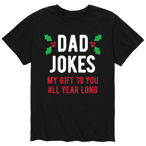 Dad Jokes Gift to You - Men's Short Sleeve T-Shirt