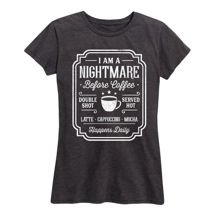 Nightmare Before Coffee Sign - Women's Short Sleeve T-Shirt