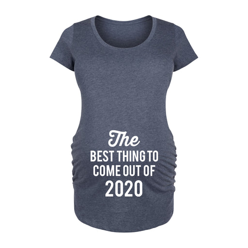 Best Thing Out Of 2020 - Maternity Short Sleeve T-Shirt