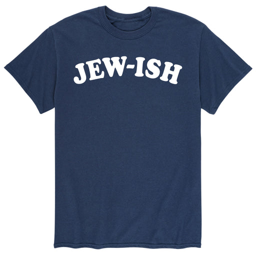 Jew-ish - Men's Short Sleeve Graphic T-Shirt