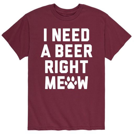 I Need A Beer Right Meow - Men's Short Sleeve T-Shirt