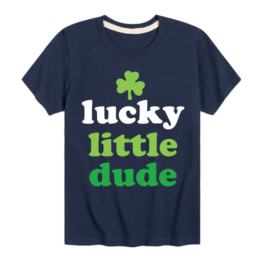 Lucky Little Dude - Youth & Toddler Short Sleeve T-Shirt