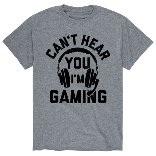 Can't Hear You Gaming - Men's Short Sleeve T-Shirt