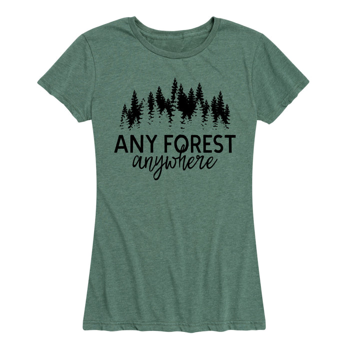 Any Forest Anywhere - Women's Short Sleeve T-Shirt
