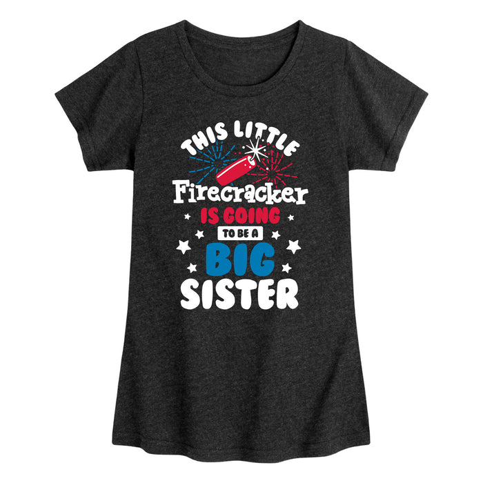 Little Firecracker Big Sister-Youth & Toddler Girls Short Sleeve T-Shirt
