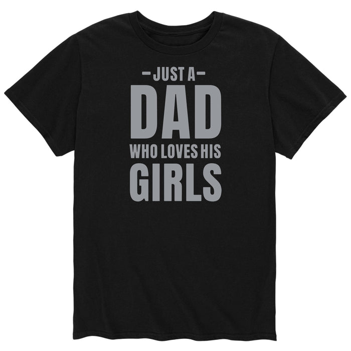 Dad Who Loves His Girls - Men's Short Sleeve Graphic T-Shirt
