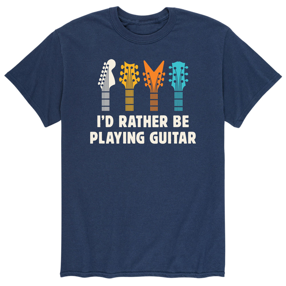 Id Rather Be Playing Guitar - Men's Short Sleeve Graphic T-Shirt