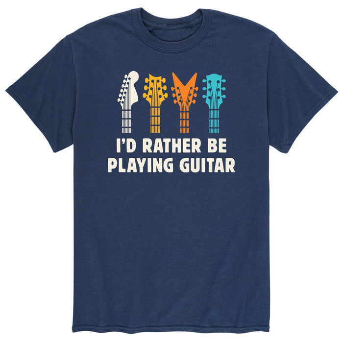 Id Rather Be Playing Guitar - Men's Short Sleeve Graphic T-Shirt