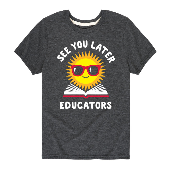 See You Later Educators - Toddler and Youth Short Sleeve T-Shirt