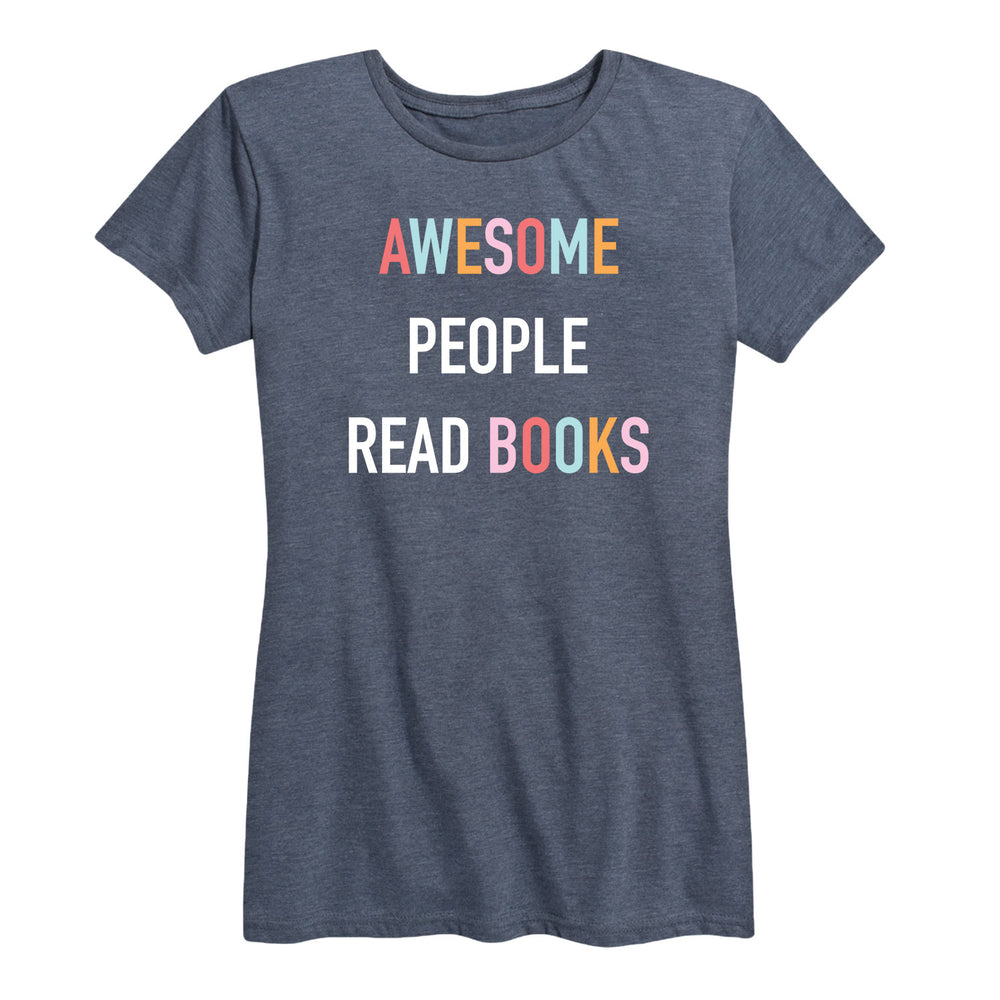 Awesome People Read Books - Women's Short Sleeve Graphic T-Shirt