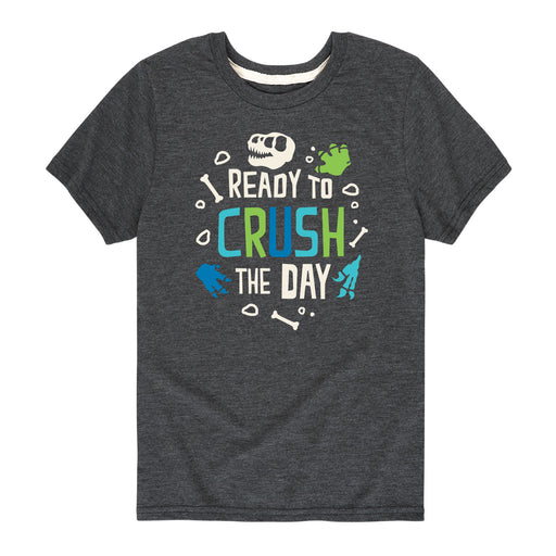 Ready to Crush the Day - Toddler and Youth Short Sleeve T-Shirt