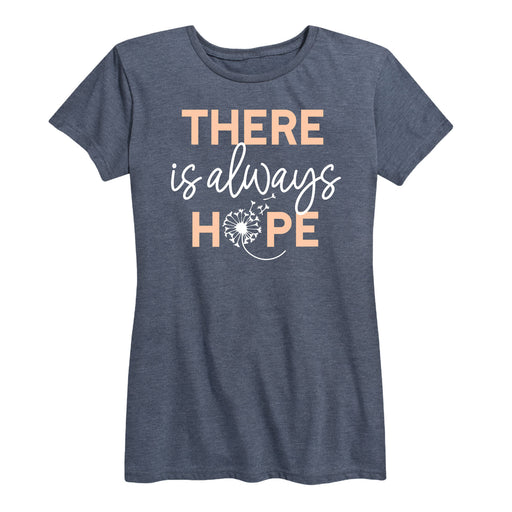 There Is Always Hope - Women's Short Sleeve T-Shirt