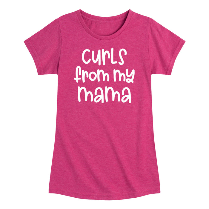 Curls From My Mama - Youth & Toddler Girls Short Sleeve T-Shirt