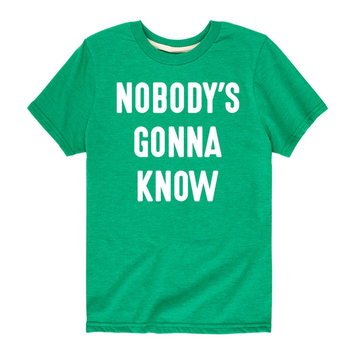 Gonna Know Nobody - Youth & Toddler Short Sleeve T-Shirt