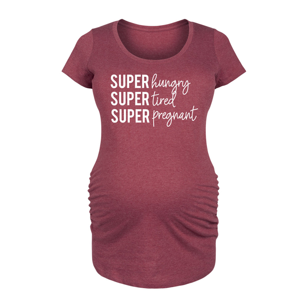 Super Pregnant - Maternity Short Sleeve T-Shirt