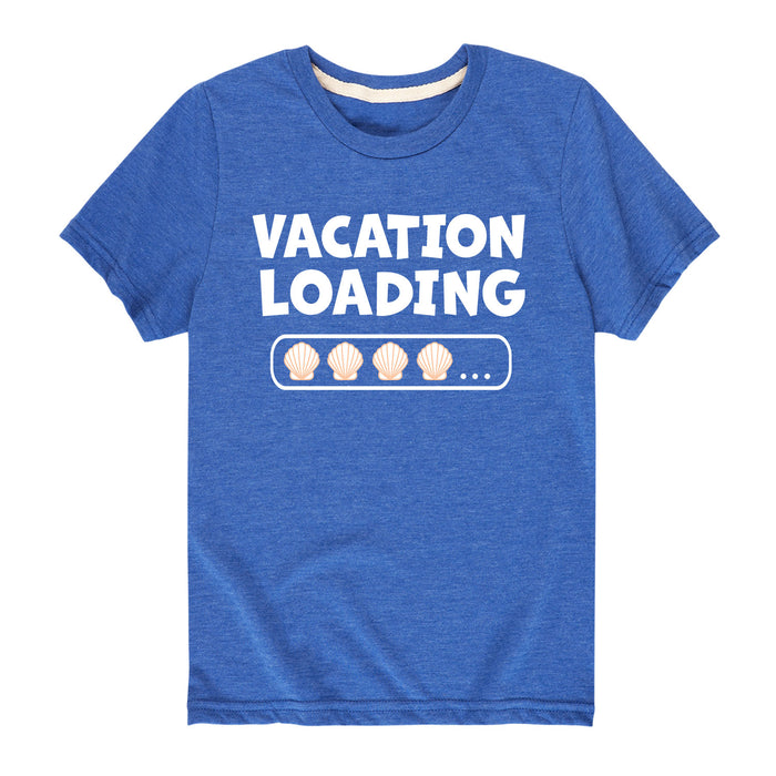 Vacation Loading - Youth & Toddler Short Sleeve T-Shirt