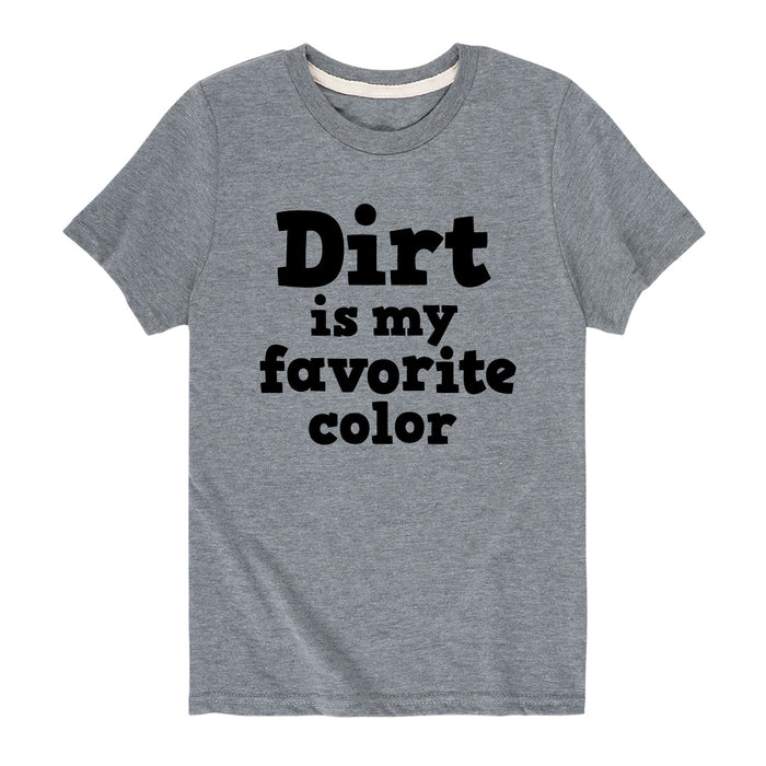 Dirt is My Favorite Color - Youth & Toddler Short Sleeve Tee