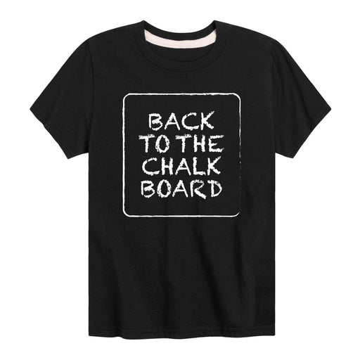 Back To The Chalkboard - Youth & Toddler Short Sleeve T-Shirt