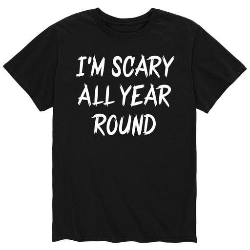 Im Scary All Year Round - Men's Short Sleeve T-Shirt