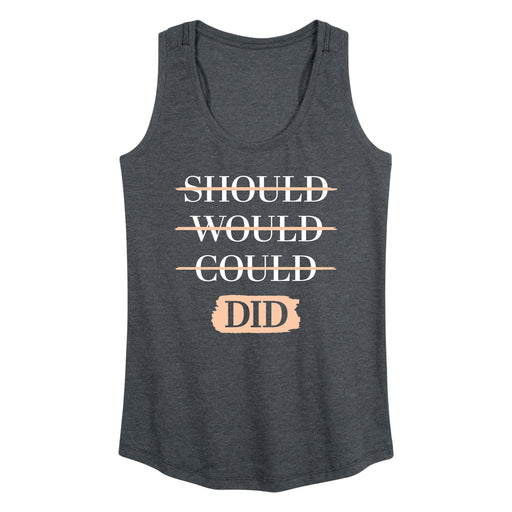 Should Would Could Did - Women's Racerback Tank