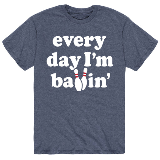 Every Day Im Ballin - Men's Short Sleeve T-Shirt