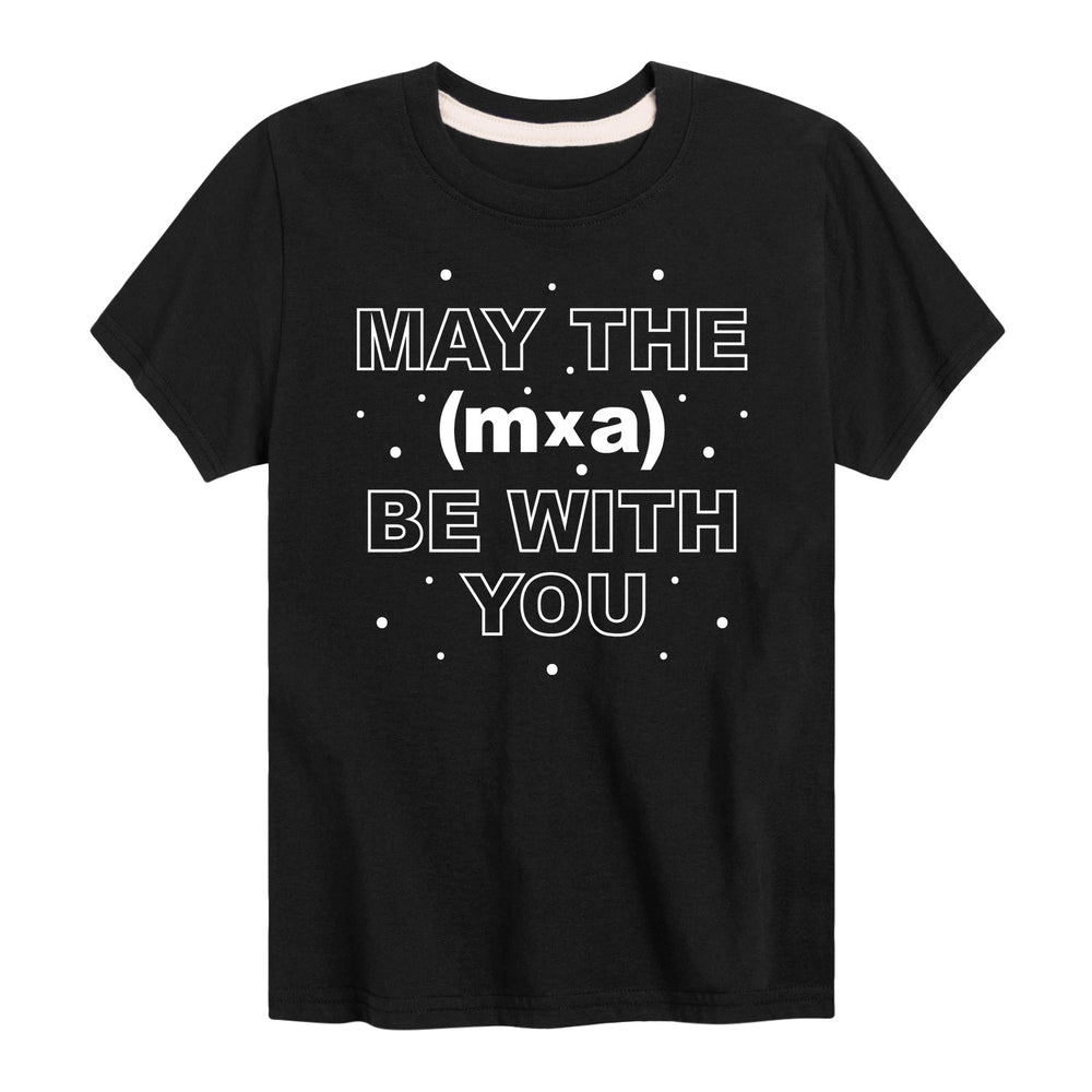 May The mxa Be With You - Youth & Toddler Short Sleeve T-Shirt