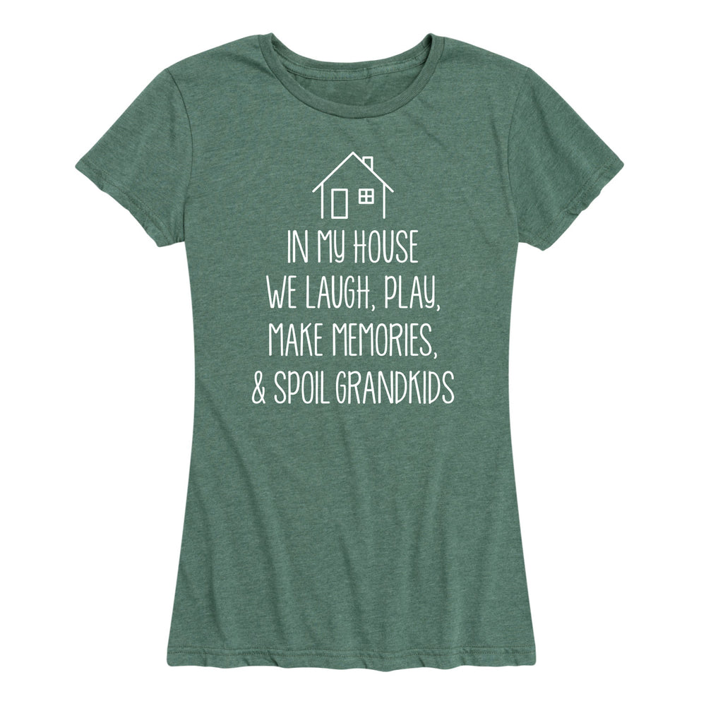 In My House - Women's Short Sleeve T-Shirt