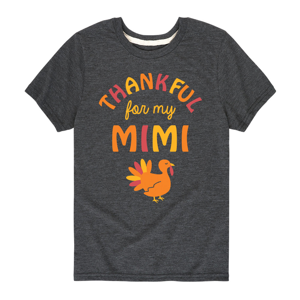 Thankful For My Mimi - Youth & Toddler Short Sleeve T-Shirt