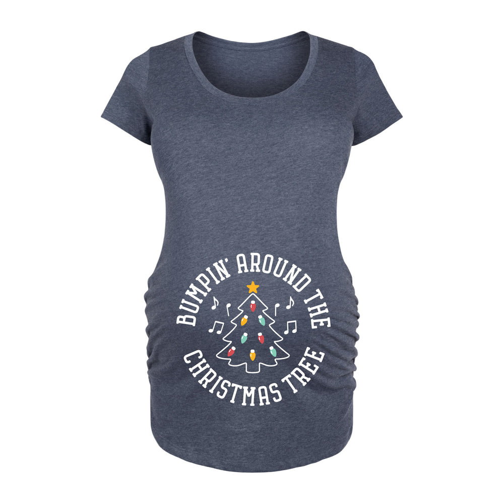 Bumpin Around The Chirstmas Tree - Women's Maternity Scoop Neck Graphic T-Shirt