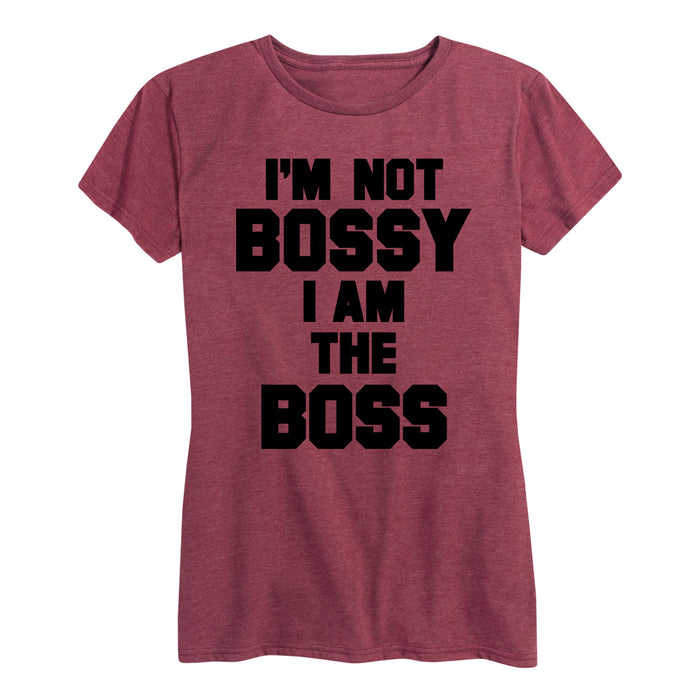 I'm Not Bossy I Am The Boss - Women's Short Sleeve T-Shirt