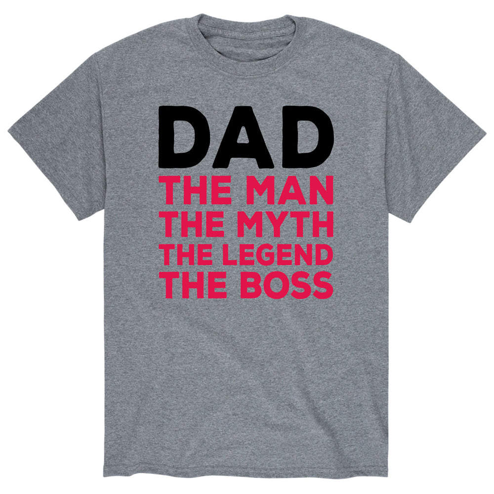 Dad The Man Myth Legend Boss - Men's Short Sleeve T-Shirt