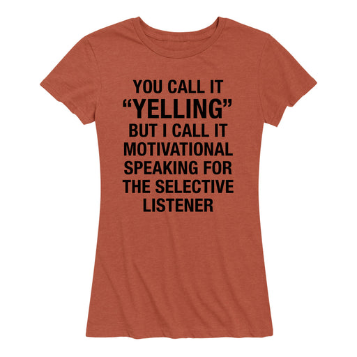 You Call It Yelling - Women's Short Sleeve T-Shirt