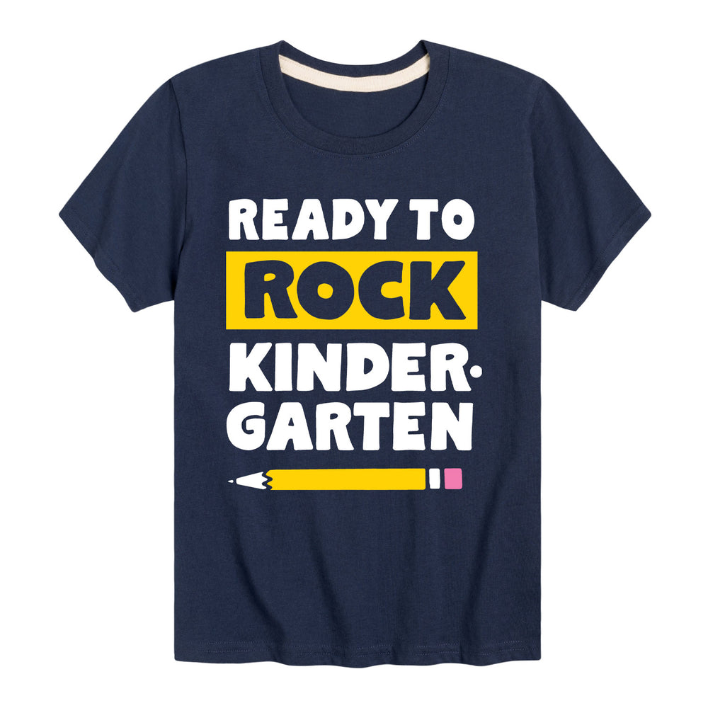 Ready To Rock Kindergarten - Youth & Toddler Short Sleeve T-Shirt